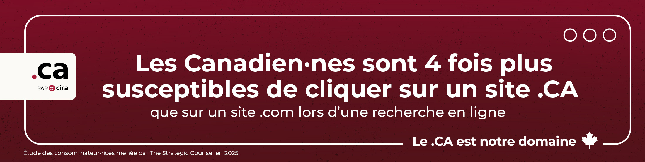 Les Canadien•nes sont 4 fois plus susceptibles de cliquer sur un site .CA